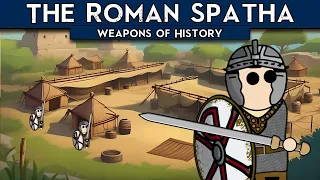 The Spatha | Weapons of History