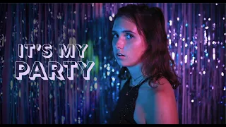 It’s my Party | music video |