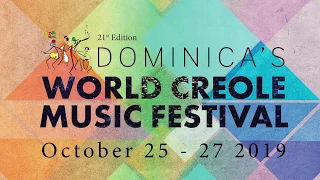 Dominica's World Creole Music Festival | #WCMF 2018 Teaser