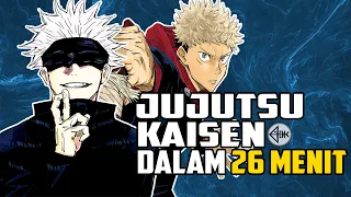 SELURUH CERITA JUJUTSU KAISEN DALAM 26 MENIT [S1]