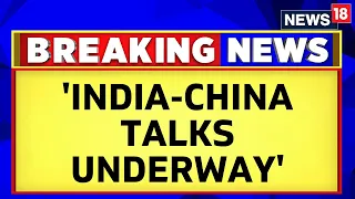 India China Border News | India, China Hold 18th Round Of Military Talks On LAC | English News