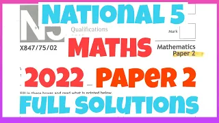 2022 National 5 Maths Paper 2 Full Solutions