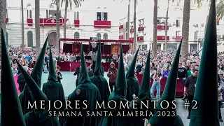 [4K] MEJORES MOMENTOS #2 - SEMANA SANTA ALMERÍA 2023