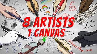 I Forced 8 Artists To Draw On The Same Canvas