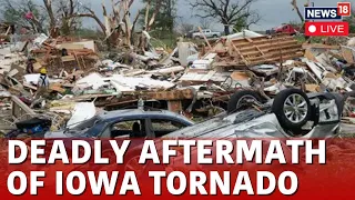 US News Live | Iowa Tornado 2024 | Iowa Tornado Live | Tornado Destroys  Iowa's Greenfield | N18L