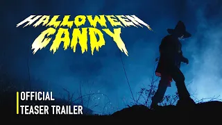 Halloween Candy | Official Teaser Trailer