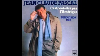 Jean Claude Pascal - C'est peut être pas l'Amérique (ESC 1981 Luxembourg)