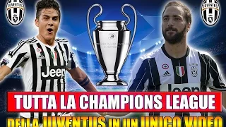 TUTTA LA CHAMPIONS LEAGUE DELLA JUVENTUS IN UN UNICO VIDEO!! | PES 2017: CHAMPION LEAGUE 2017