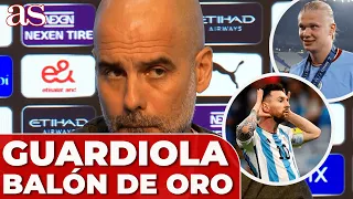 GUARDIOLA RESPONDE sobre el BALÓN DE ORO: ¿HAALAND o MESSI? | RUEDA DE PRENSA MANCHESTER CITY