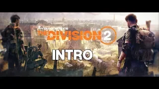 THE DIVISION 2 Walkthrough Gameplay - Intro (PC)  HD 1080p 60FPS