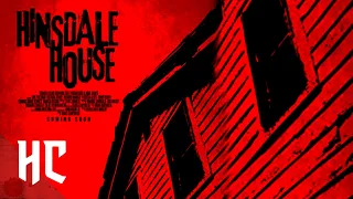 Hinsdale House | Full Psychological Horror | Horror Central
