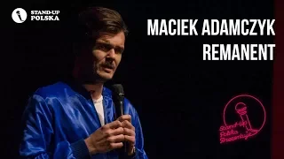 Maciek Adamczyk - Remanent | Stand-up Polska