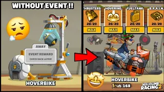 🤩I UNLOCKED HOVERBIKE WITHOUT ANY EVENT BUT HOW?? - HILL CLIMB RACING 2