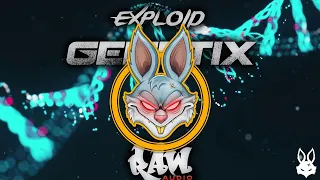 Exploid - Genetix (Remastered) [Raw Audio]