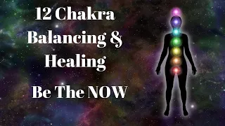 ALL 12 CHAKRAS HEALING MUSIC || Full Body Aura Cleanse & Boost Positive Energy.