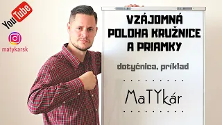 VZÁJOMNÁ POLOHA PRIAMKY A KRUŽNICE #2 - dotyčnica | analytická geometria - vysvetlenie, príklad