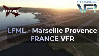 LFML - Marseille PROVENCE - FRANCE VFR - FLIGHT SIMULATOR 2020