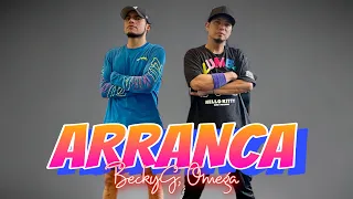 ARRANCA | BeckyG | Omega | ZUMBA | Mambo | Merengue | By: ZIN JOEL