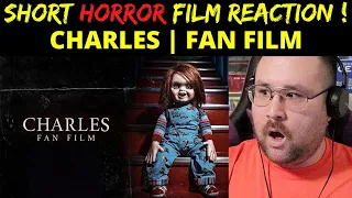 CHARLES | HORROR FAN FILM 2022 REACTION!