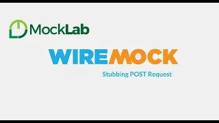 17. WireMock || Stubbing || POST Request.