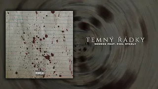 Sensee - Temný Řádky (feat. Phil Starly)