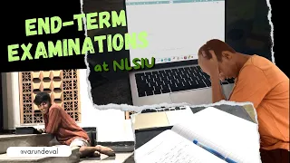 End Term Examinations at NLSIU Bangalore | Second Year, Law & BA Courses, Preparation and more!