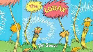 The Lorax by Dr. Seuss / Children's Book Read Aloud