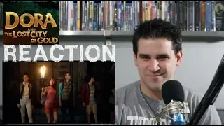 Dora and the Lost City of Gold - Official Trailer - REACTION