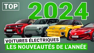Voitures électriques : le TOP des nouveautés 2024 !