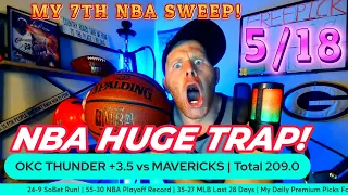 (Back 2 Back Sweeps) 55-30 NBA Playoff RUN | OKC THUNDER vs MAVERICKS Prediction (SPREAD & TOTAL)