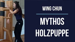 Mythos Holzpuppe Wing Chun (Wing Tsun) Kung F