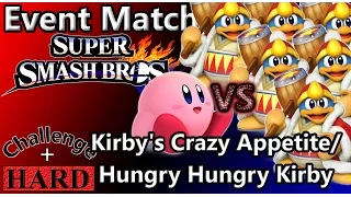 Super Smash Bros. U - Event Match - Kirby's Crazy Appetite (Challenge + Hard)