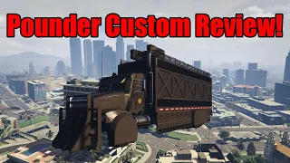 GTA Online Pounder Custom Review!