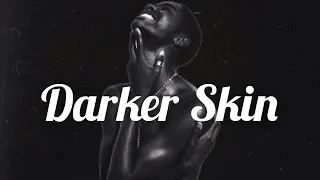 Darker Skin {FᎾᎡᏟᎬᎠ & ᏢᎾᏔᎬᎡFᏌᏞ} (REQUESTED) ~ Subliminal