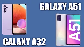 Samsung Galaxy A32 vs Samsung Galaxy A51. Битва смартфонов. Какой лучше? Честное сравнение.