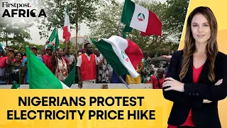 Nigeria: Unions Protest Electricity Price Rise, Cost-of-Living Crisis Worsens | Firstpost Africa