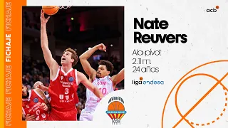 Así juega NATE REUVERS, nuevo fichaje de Valencia Basket | Liga Endesa 2023-24