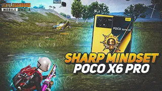 SHARP MINDSET 🧠🤯- POCO X6 PRO 💛 DIMENSITY 8300 ULTRA ( SMOOTH + 90 FPS GAMEPLAY) PUBG/BGMI.