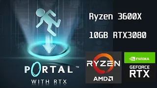 Quick look - 1440p - Portal RTX on AMD Ryzen5 3600X and Nvidia Geforce RTX3080 (10GB)