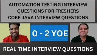 Automation Testing Interview| Java Interview Questions| 0-2 YOE