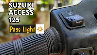 SUZUKI ACCESS 125 PASS LIGHT SWITCH INSTALL MODIFICATION
