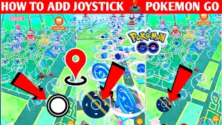 HOW To Add Joystick 🕹️ IN Pokemon Go New Video In Hindi 2024 BY POKEMON KA GURU G 2.O