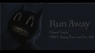 "Run Away" by @OR3O_xd (ft. @sleepingforestmusic and Sam Haft) (A Remix)
