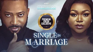 Single In Marriage ( FREDRICK LEONARD RUTH KADIRI )  || 2023 Nigerian Nollywood Movies