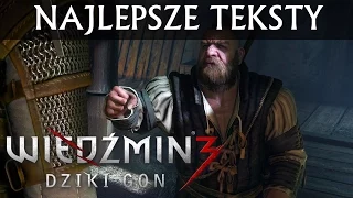 Wiedźmin 3 - Najlepsze teksty i sceny (#3)