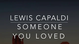 Lewis Capaldi - Someone You Loved (Lyrics/Tradução/Legendado)(HQ) (Novela Bom Sucesso)