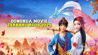 7 Donghua Movie terbaru rilis di tahun 2024 🔥 🥵