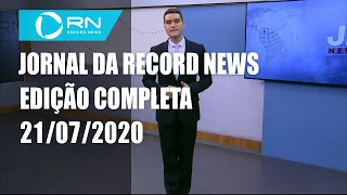 Jornal da Record News - 21/07/2020