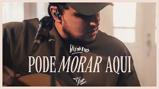 Pode Morar Aqui | Theo Rubia (Acústico) - #histórias