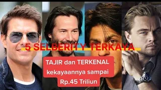 #11 5 SELEBRITY TERKAYA DI DUNIA versi @Top5_videoterkini ( BAHKAN ADA YANG SAMPAI Rp.45 TRILIUN !!)